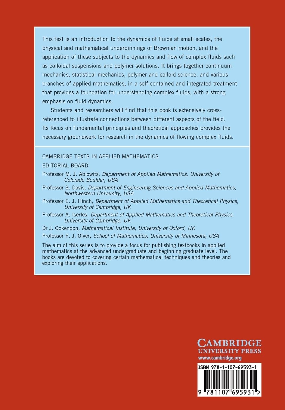Microhydrodynamics, Brownian Motion, and Complex Fluids (Cambridge Texts in Applied Mathematics, Series Number 58)