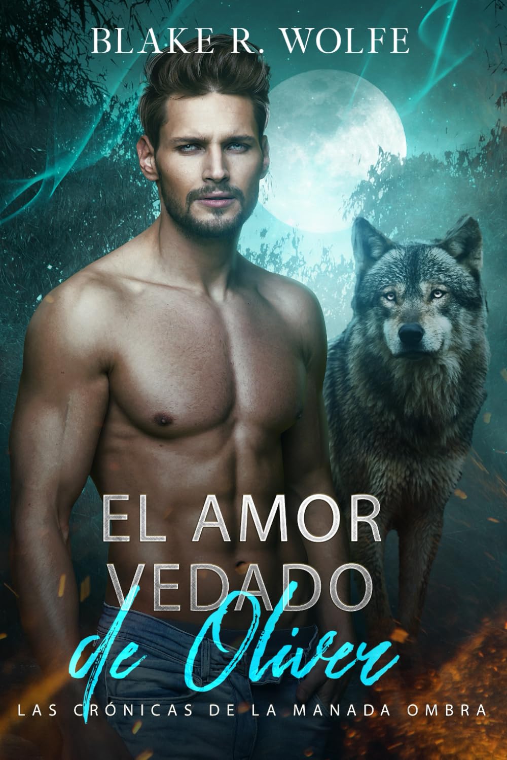 El Amor Vedado de Oliver: Romance gay del lobo cambiante (Las Crónicas de la Manada Ombra)