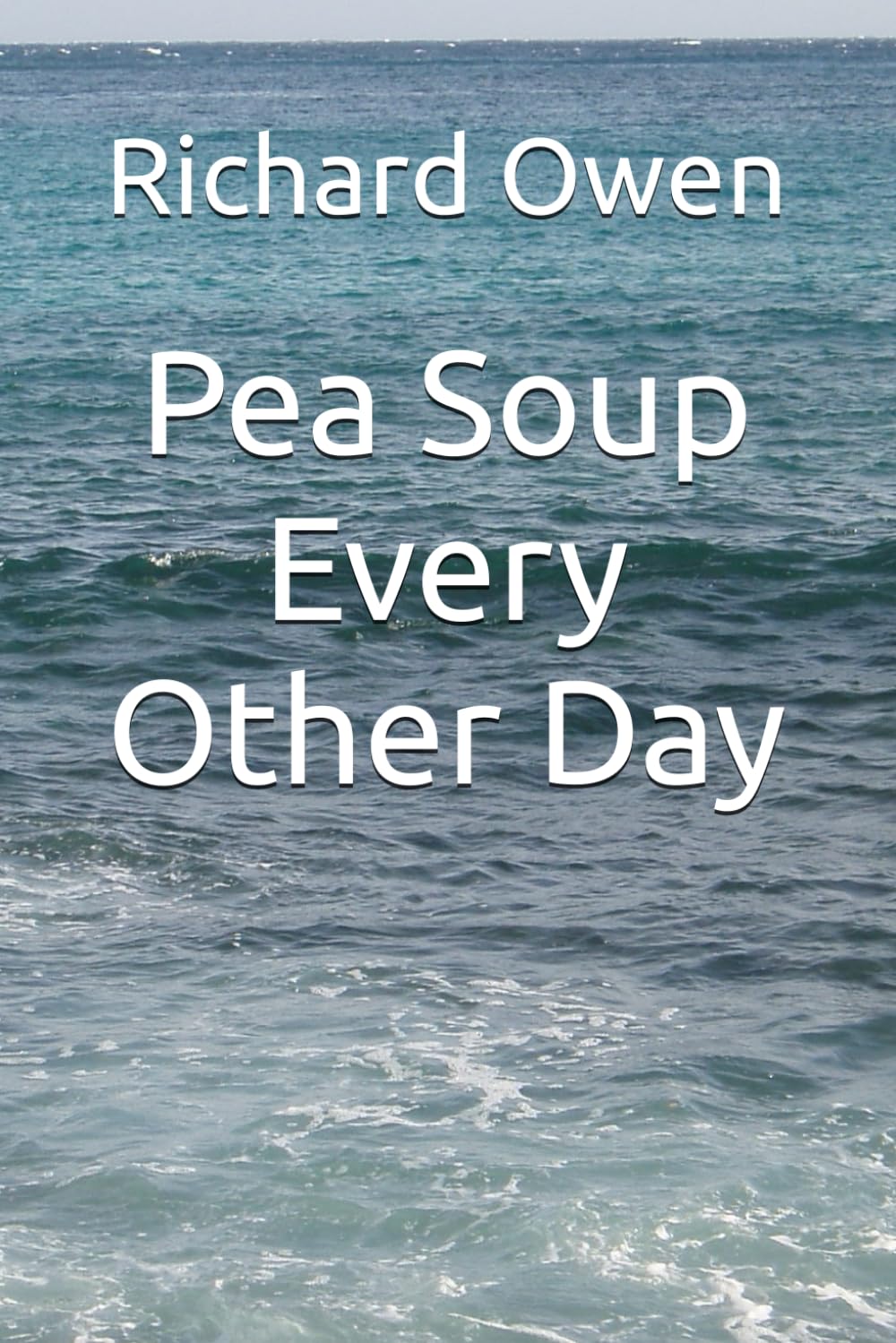Pea Soup Every Other Day