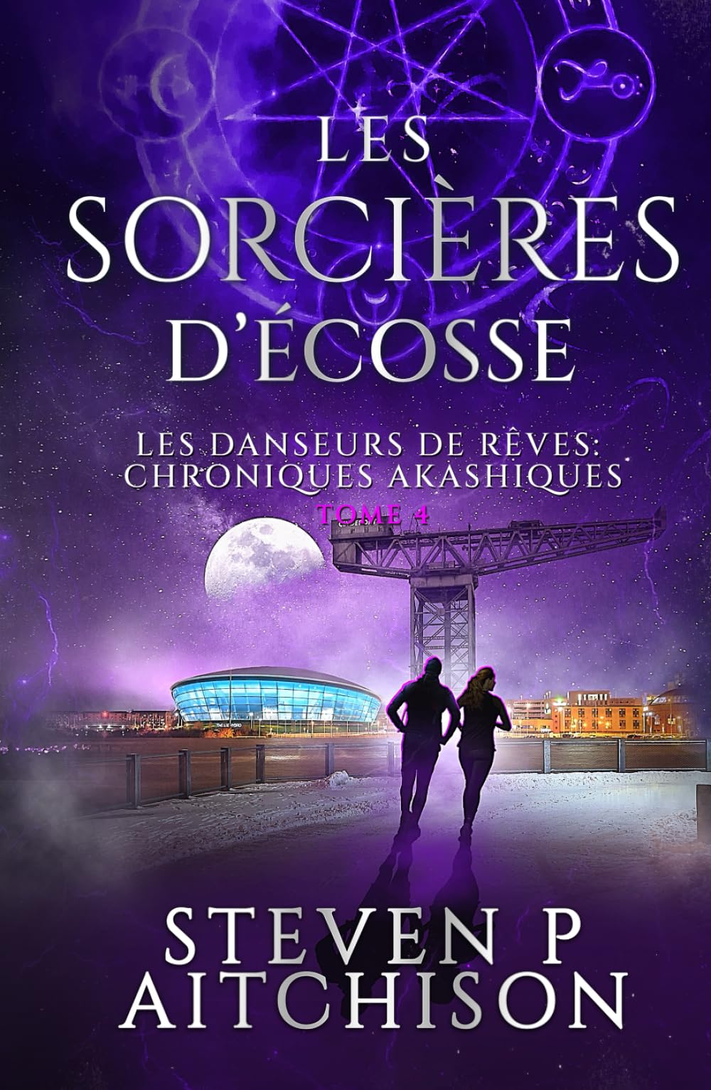 Les Sorcières d’Écosse: Maîtres des Songes : les Chroniques Akashiques - Tome 4