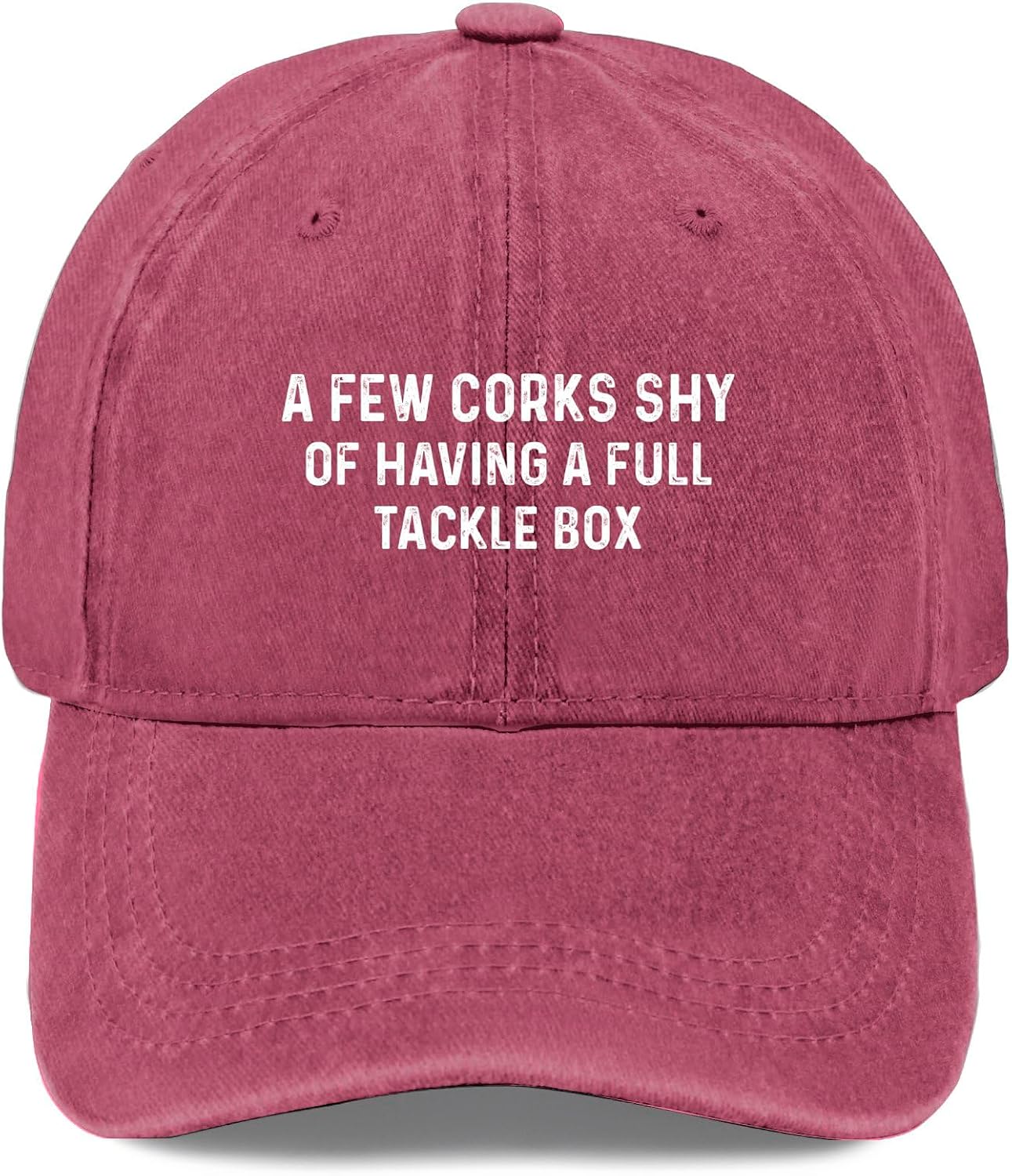 A Few Corks Shy of Having A Full Tackle Box Hat Women Funny Dad Hats Funny Gifts for Women