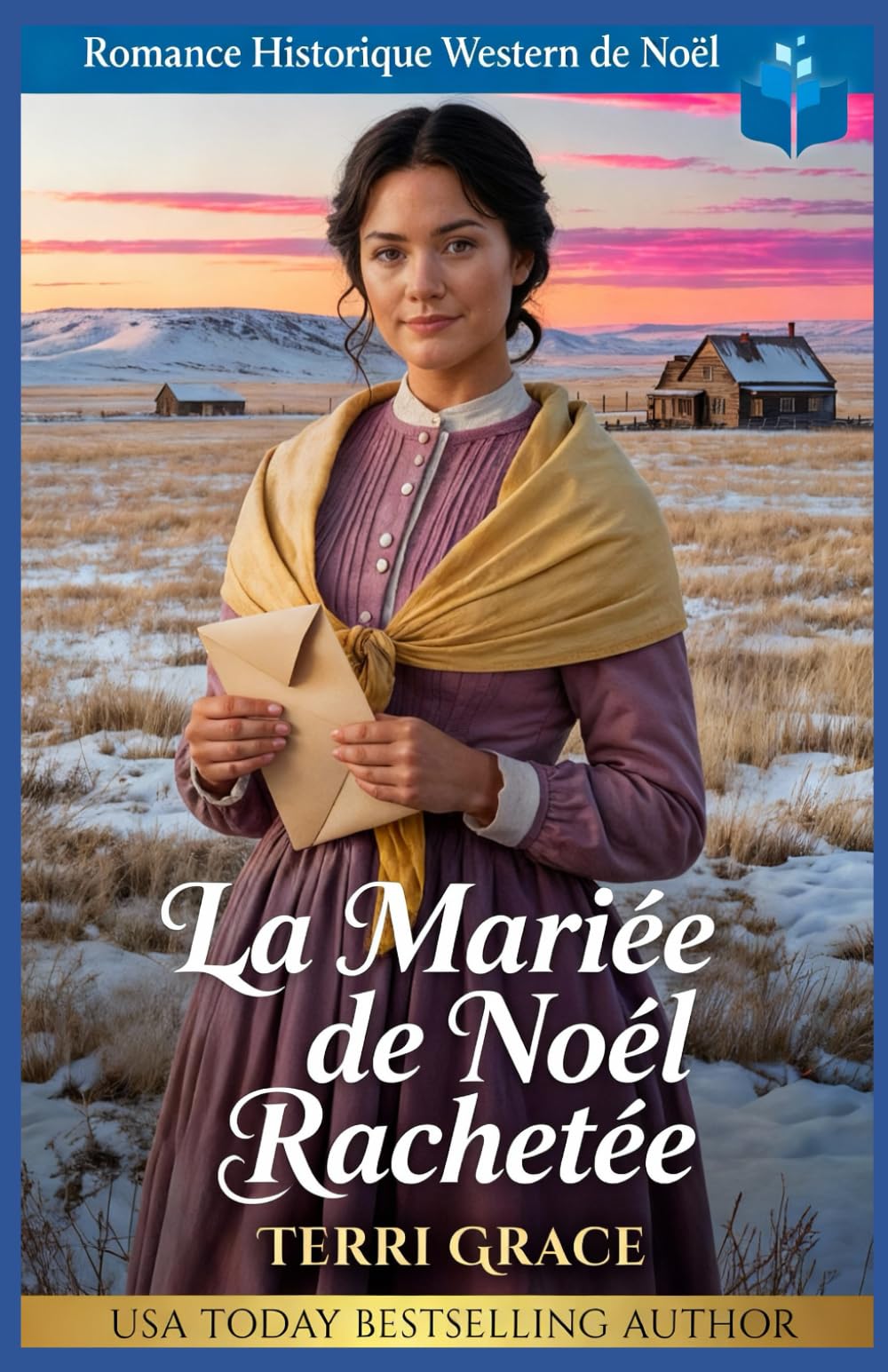 La Mariée de Noël Rachetée: Romance Historique Western de Noël (Amour de Noël sous les Étoiles de l'Ouest)