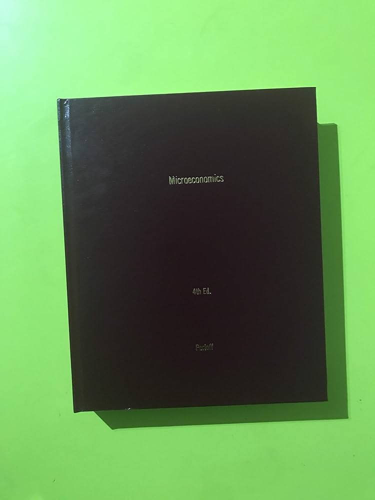 Microeconomics: Theory and Applications with Calculus (The Pearson