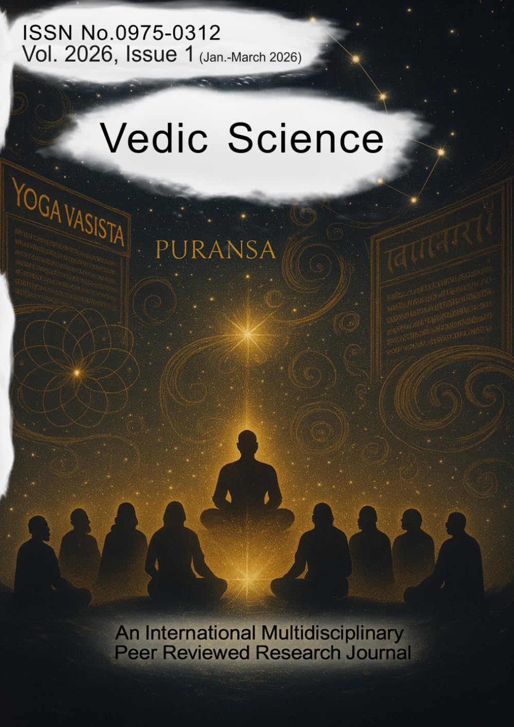 Vedic Science. Vol. 28. Issue 1 (Jan.-March 2026): A Multidisciplinary Peer Reviewed Indexed International Journal
