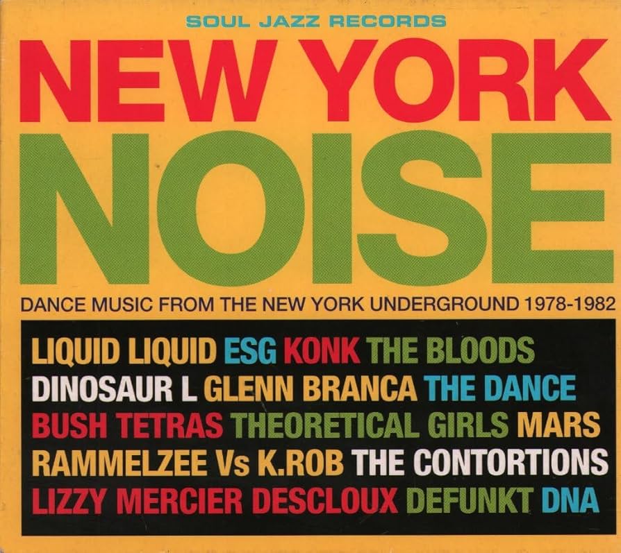 New York Noise - Dance Music From The New York Underground