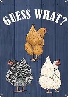 Guess What Chicken Butt Funny Chicken Coop Accessories Vintage Metal Chicken Sign - 8 X 12 Inch Rustic Farmhouse Decor for Kitchen, Garden & Home