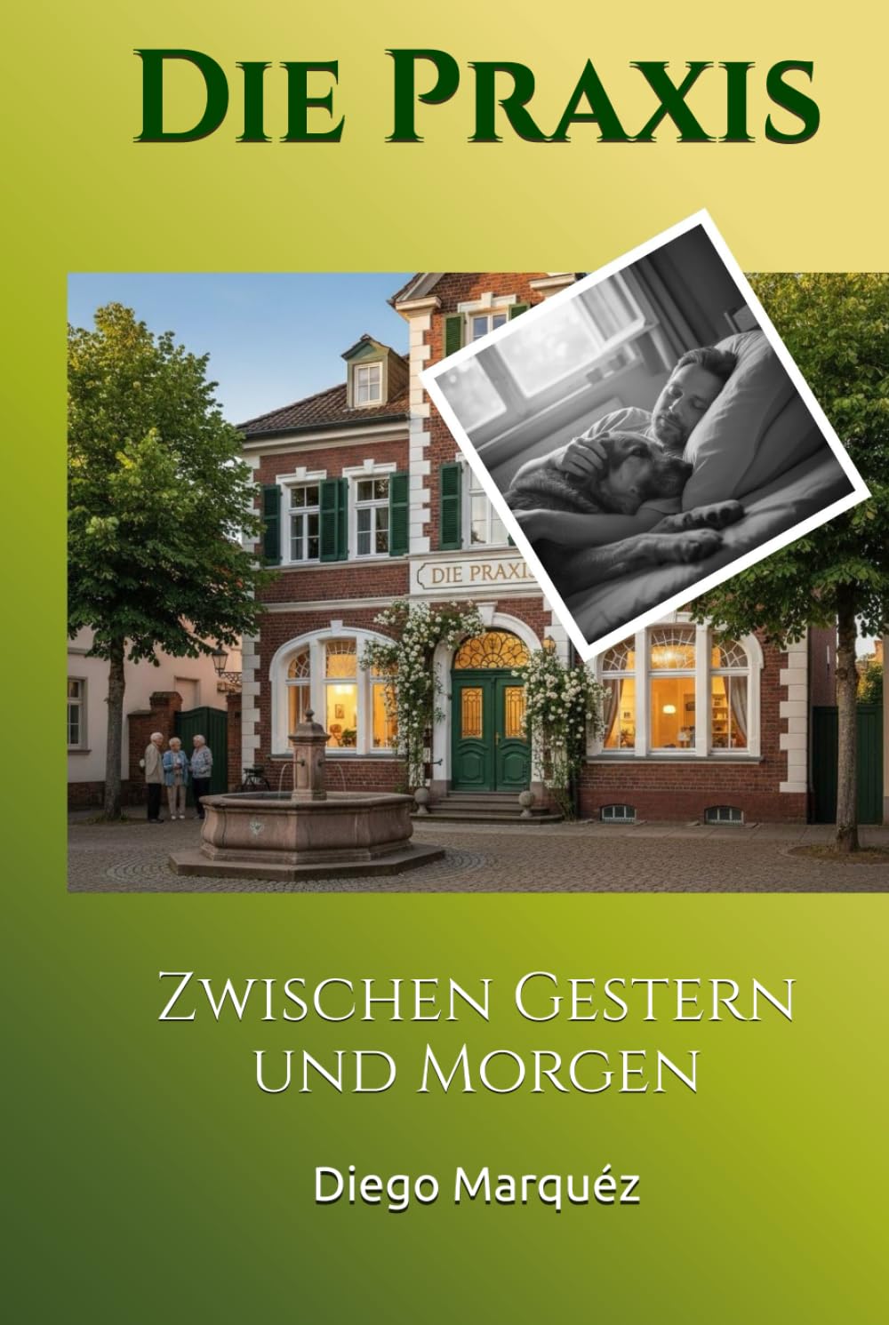 Die Praxis: Zwischen Gestern und Morgen