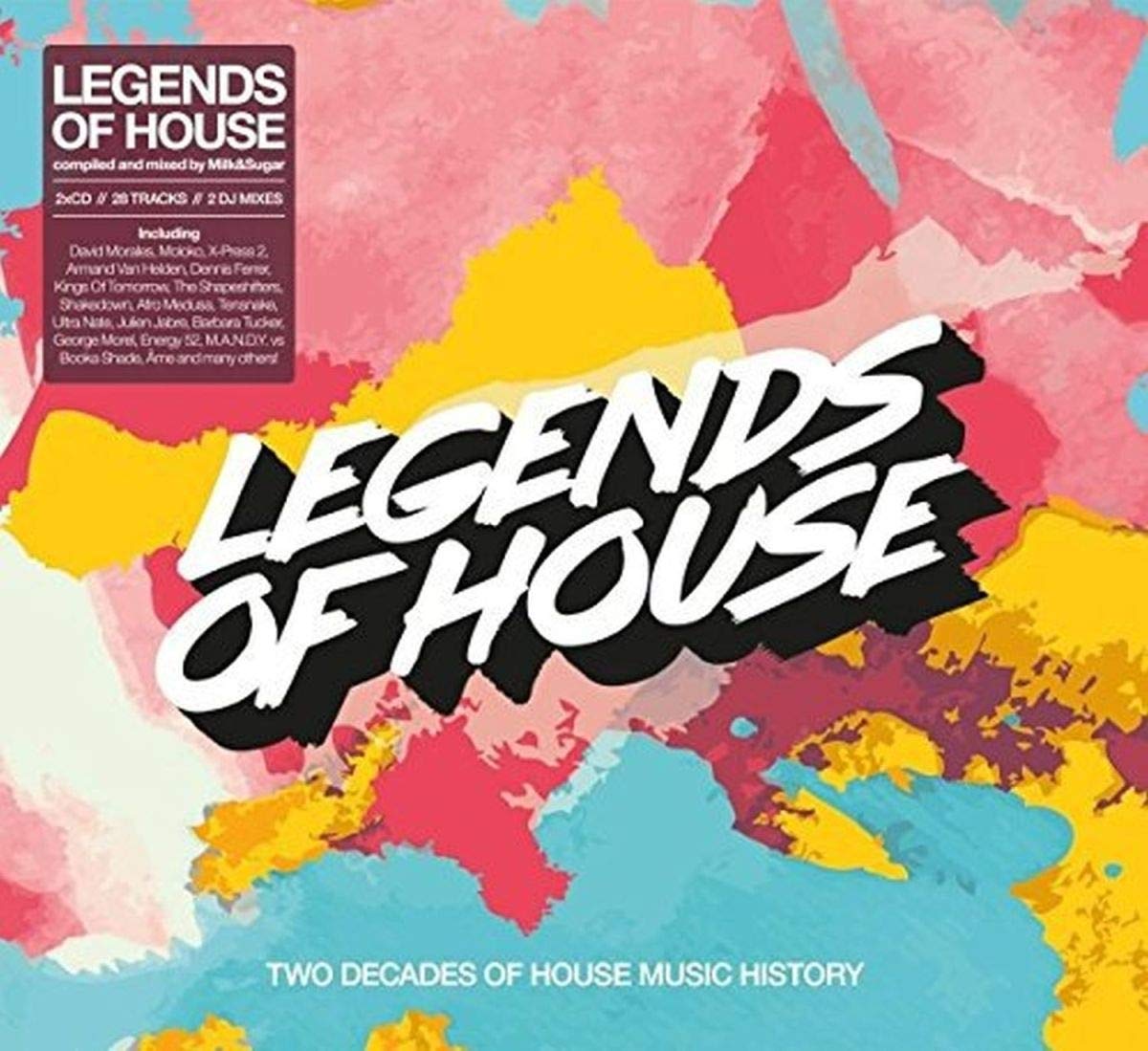 Legends Of House - Compiled By Milk & Sugar