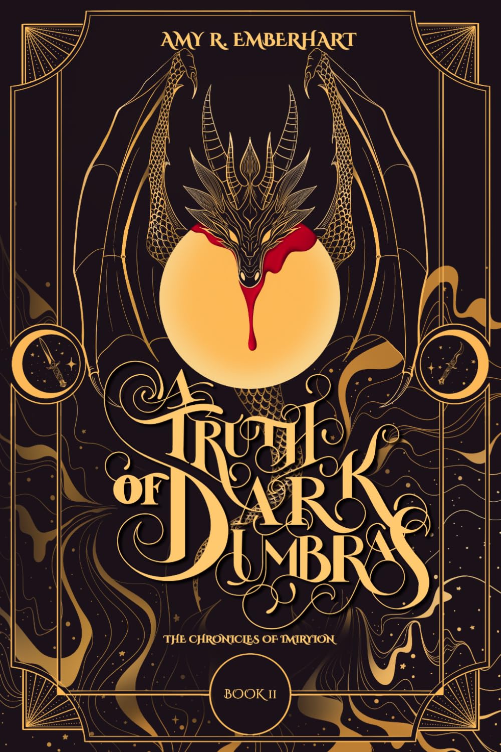 A Truth of Dark Umbras: A Dark Fantasy Vampire Romance (The Chronicles of Imiryion Book 2)