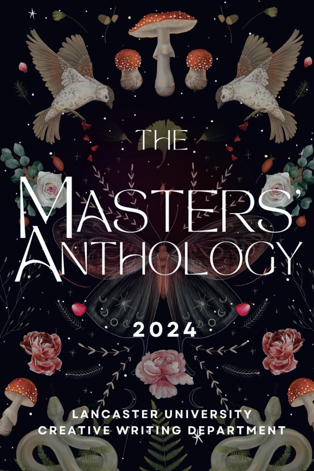 The Masters' Anthology - 2024: Lancaster University Creative Writing Department