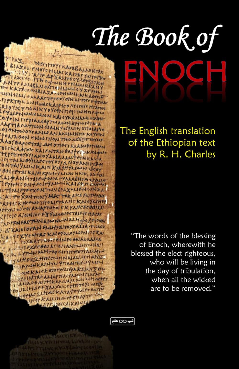 The Book of Enoch: The English translation of the Ethiopian text by R. H. Charles