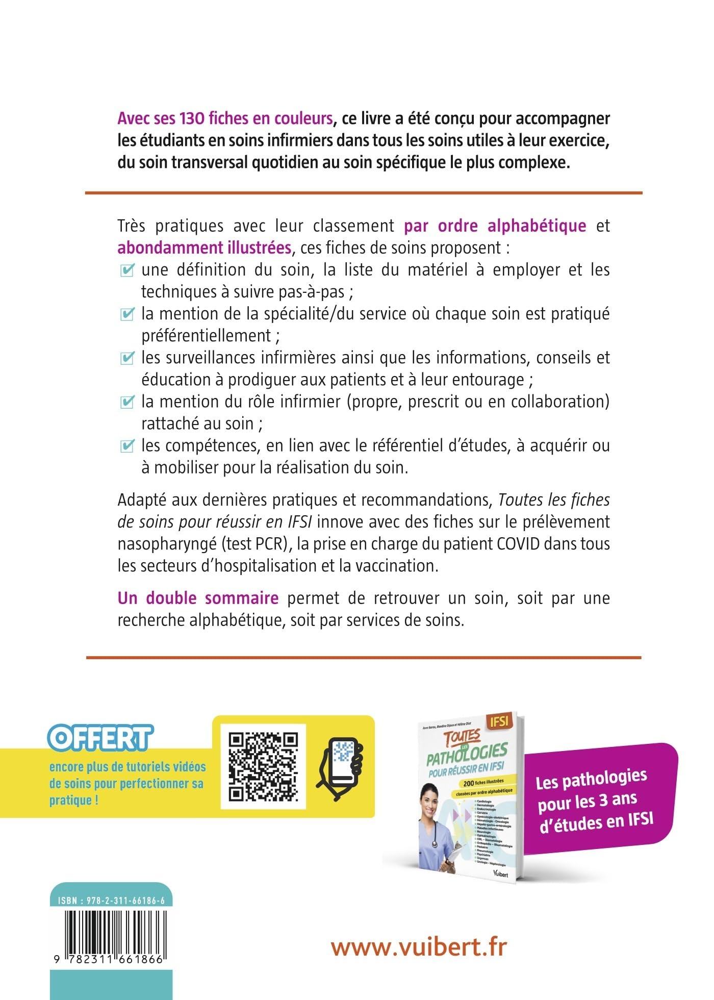 Toutes les fiches de soins pour réussir en IFSI: 130 fiches illustrées classées par ordre alphabétique et par spécialités, avec des vidéos offertes