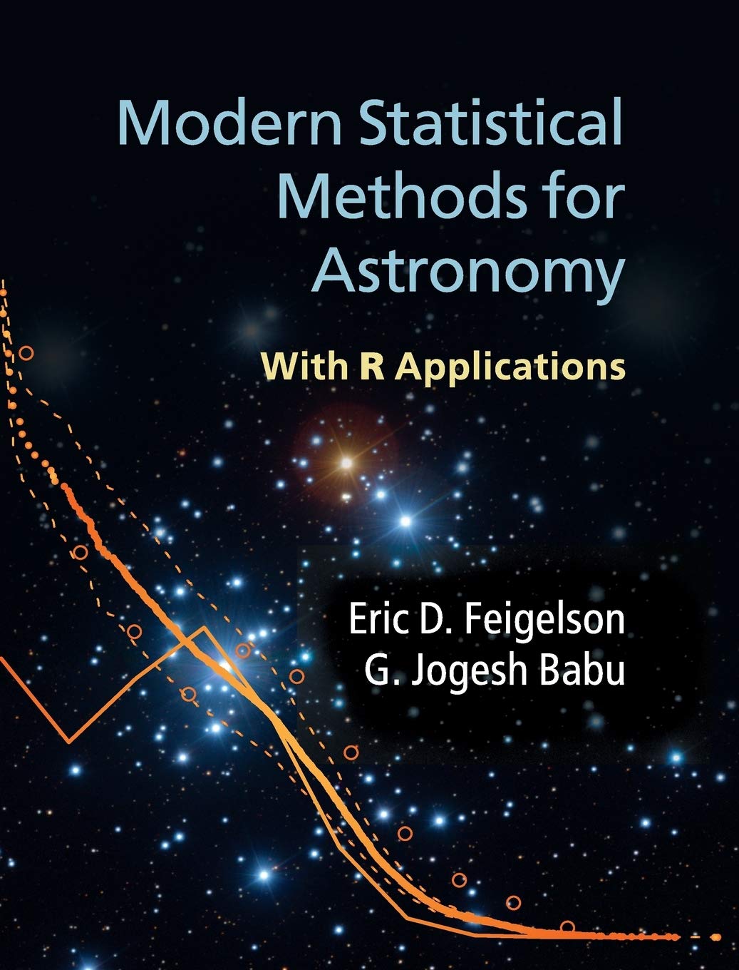 Modern Statistical Methods for Astronomy: With R Applications