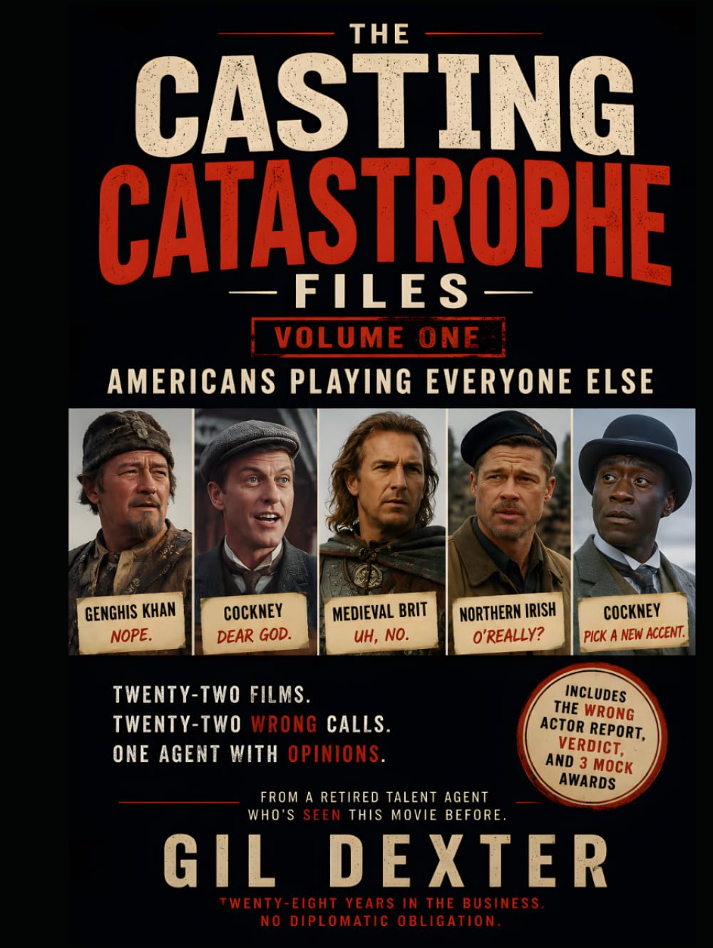 THE CASTING CATASTROPHE FILES: Americans Playing Everyone Else The Accent Was the First Problem