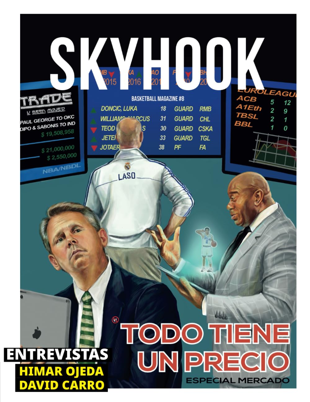 Skyhook #8: Todo tiene un precio - Especial Mercado (Colección Skyhook Magazine, Band 8)