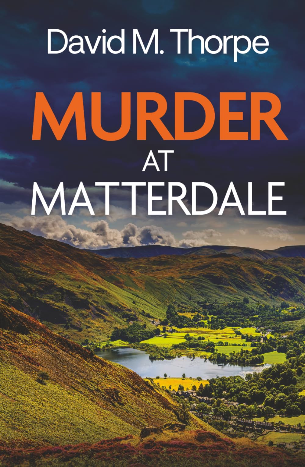 MURDER AT MATTERDALE a gripping and atmospheric British crime mystery (Detective Simon Wayland Mysteries)