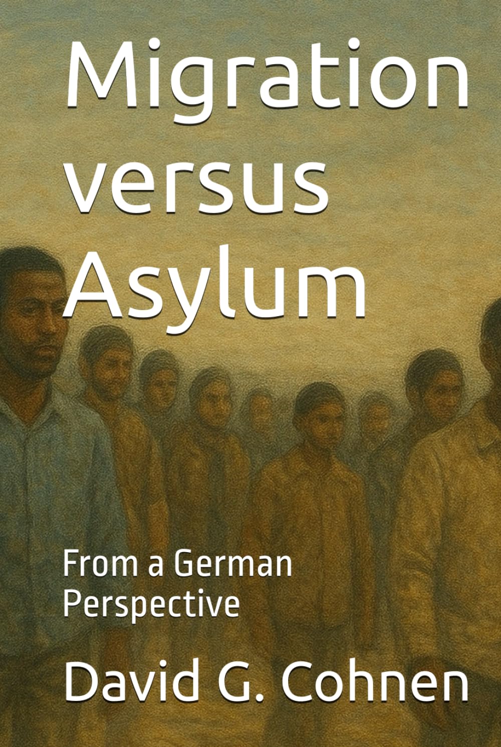 Migration versus Asylum: From a German Perspective