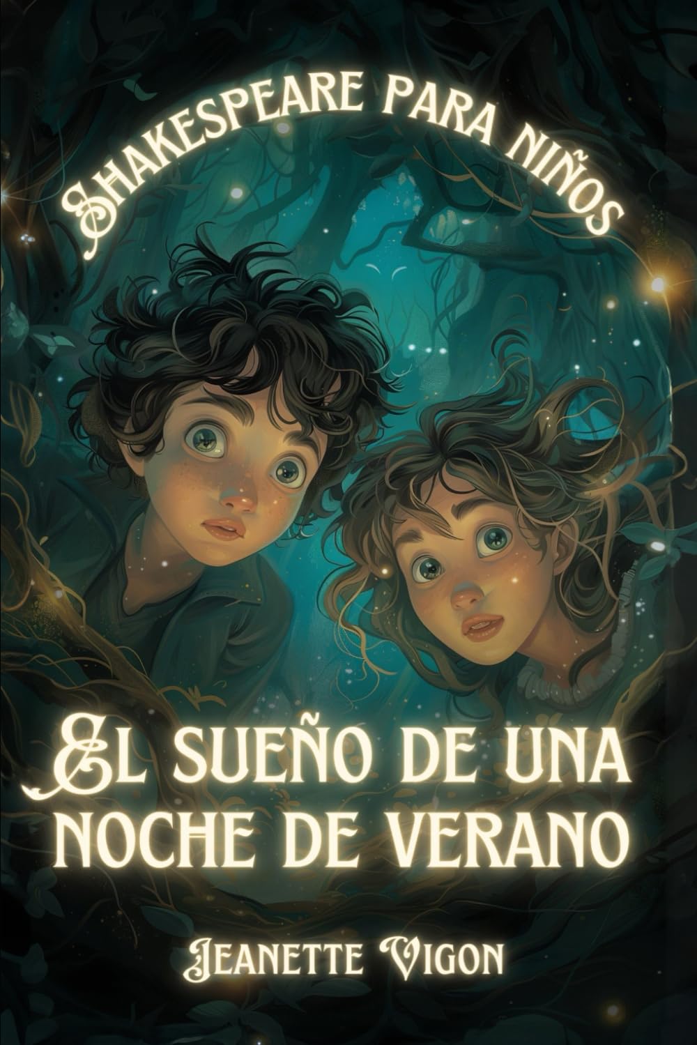 El sueño de una noche de verano | Shakespeare para niños: Shakespeare en un idioma que los niños entenderán y amarán