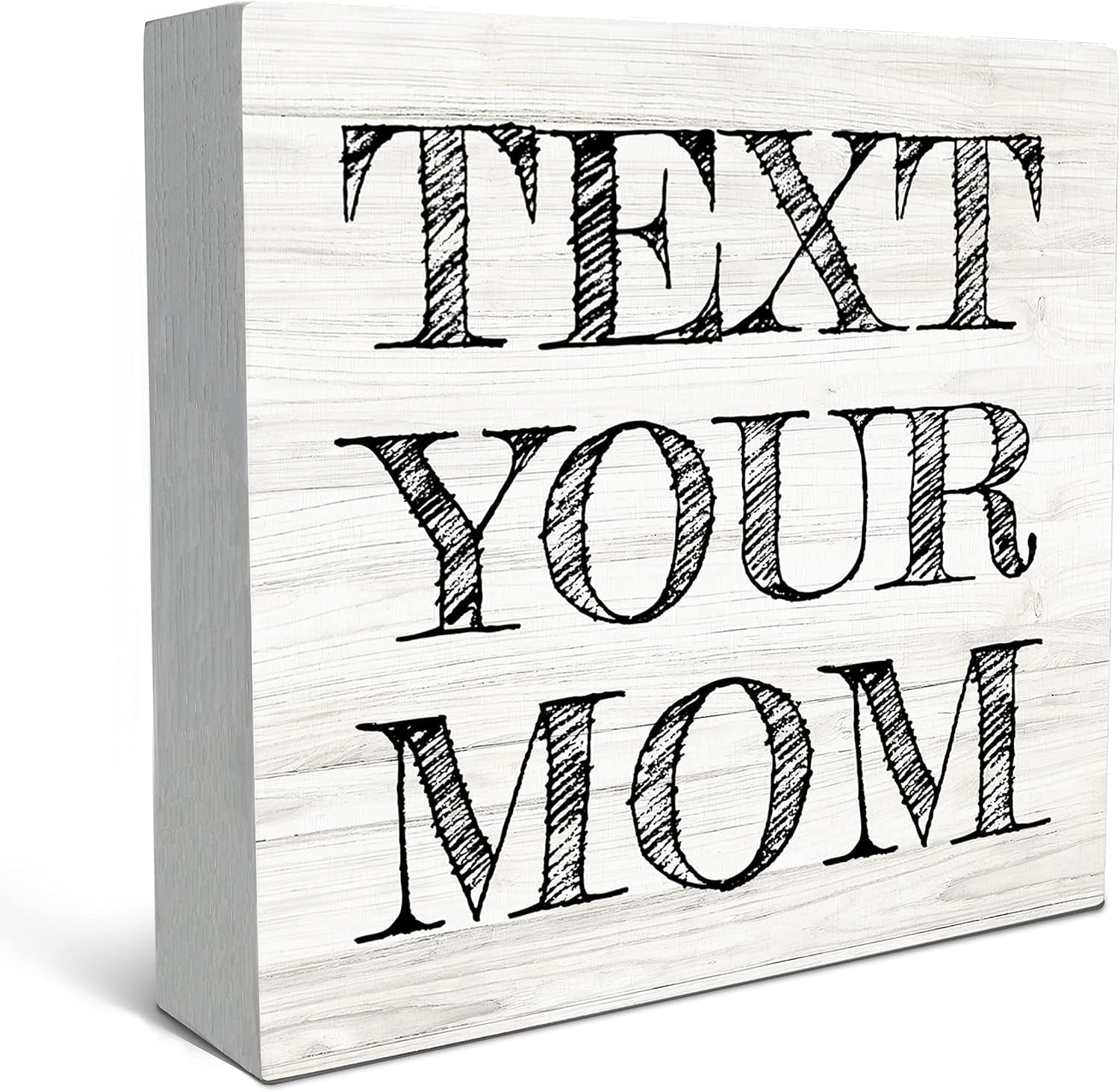 Text Your Mom 5x5 Inch Wooden Box Sign Farmhouse Desk Decor