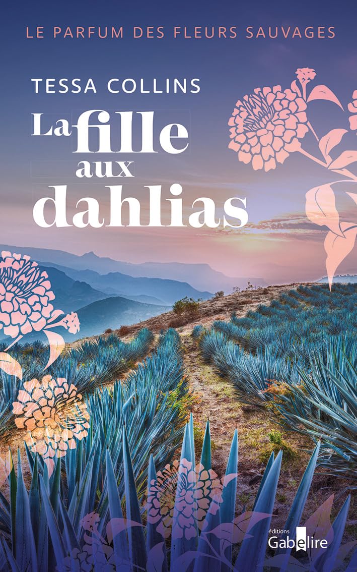 Le Parfum des fleurs sauvages - La Fille aux dahlias