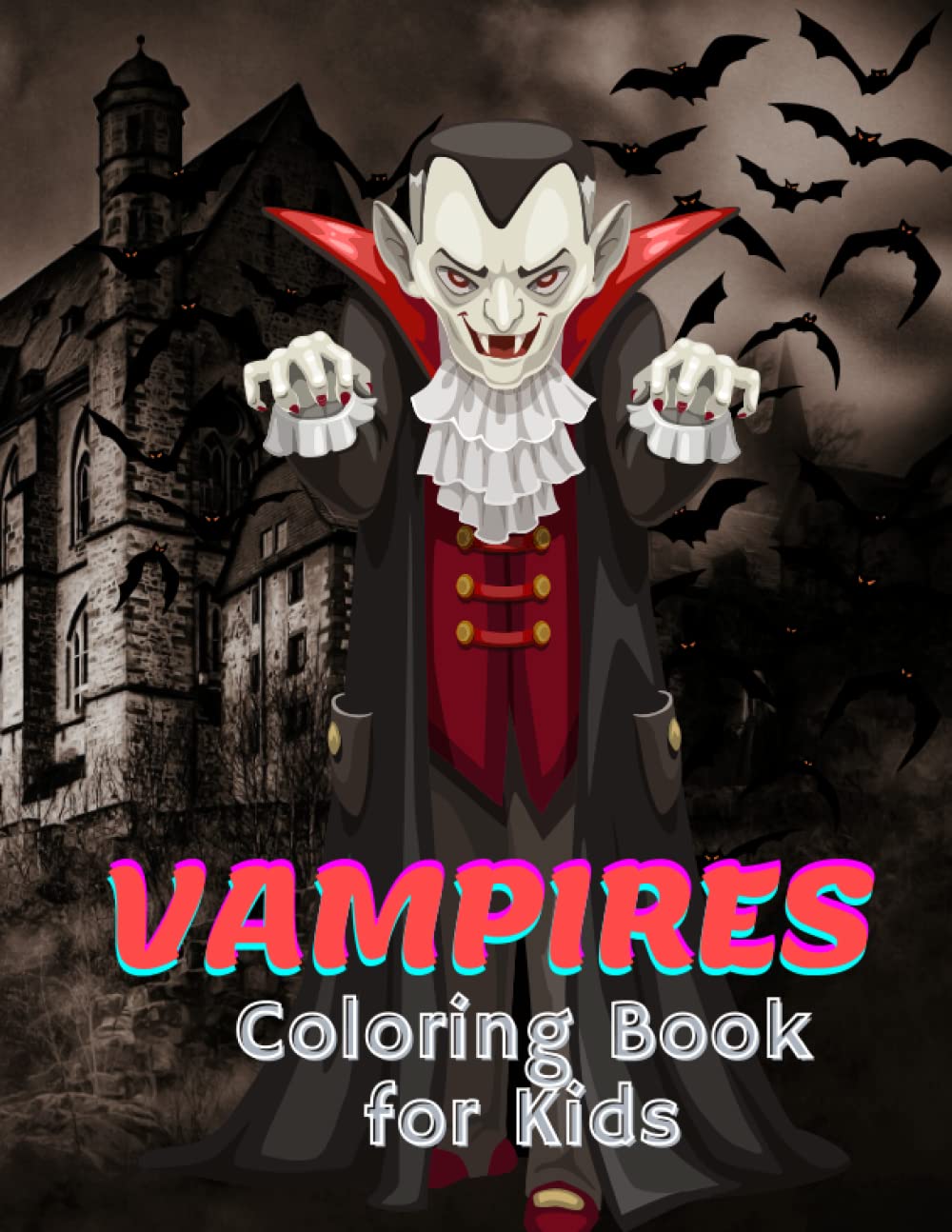 Vampires Coloring Book for Kids: Coloring book for boys and girls ages 4 - 12 years old
