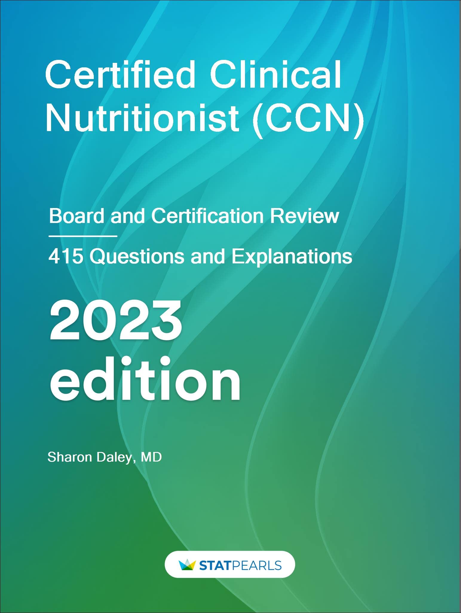 Certified Clinical Nutritionist (CCN): Board and Certification Review
