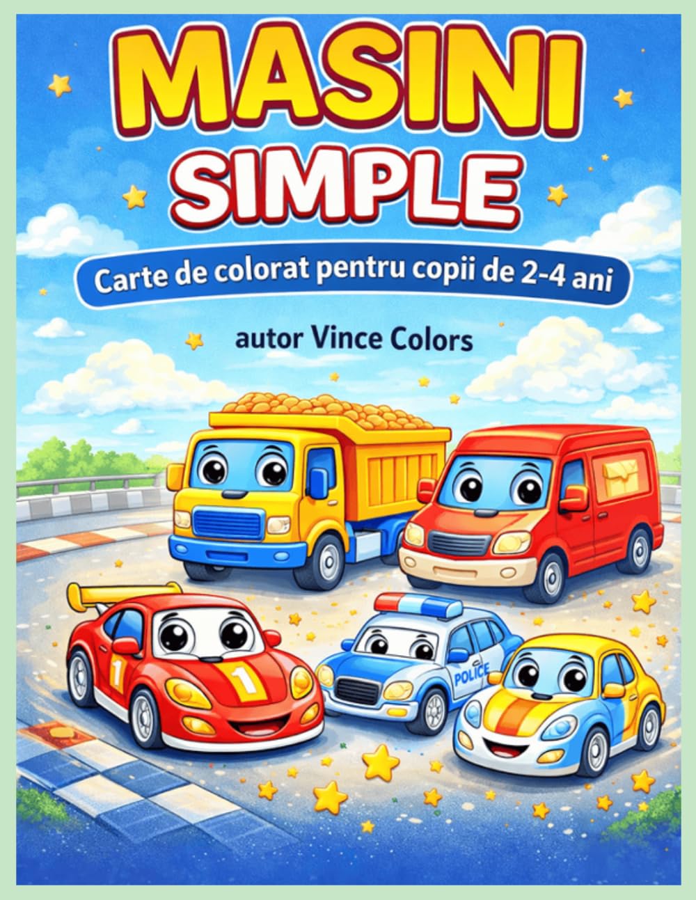 Masini Simple: Carte de Colorat pentru copii de 2-4 ani