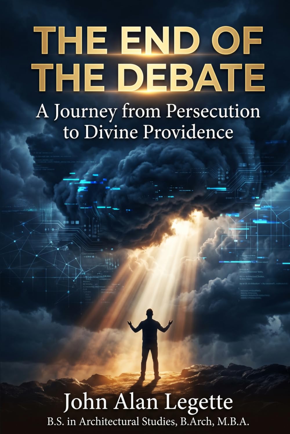 The End of the Debate: A Journey from Persecution to Divine Providence