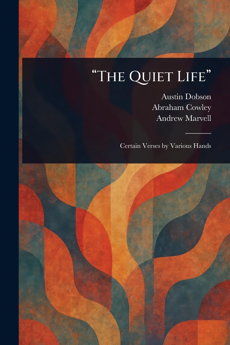 The Quiet Life