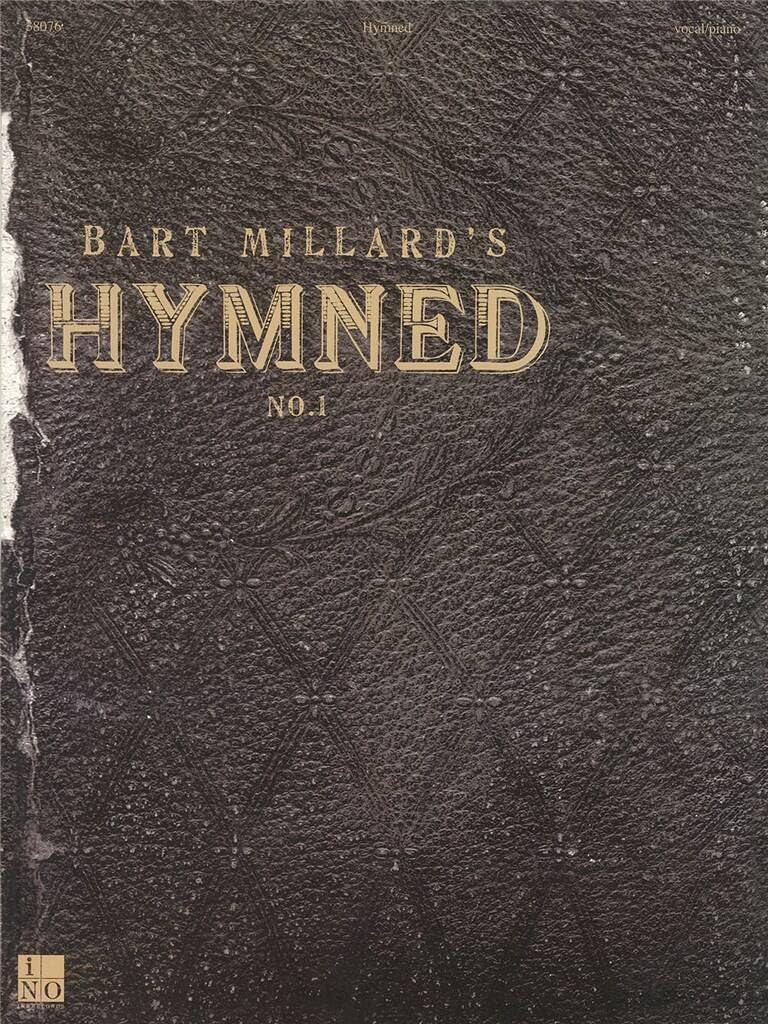 Bart Millard Hymned No. 1 chant nostalgique des cantiques de notre enfance