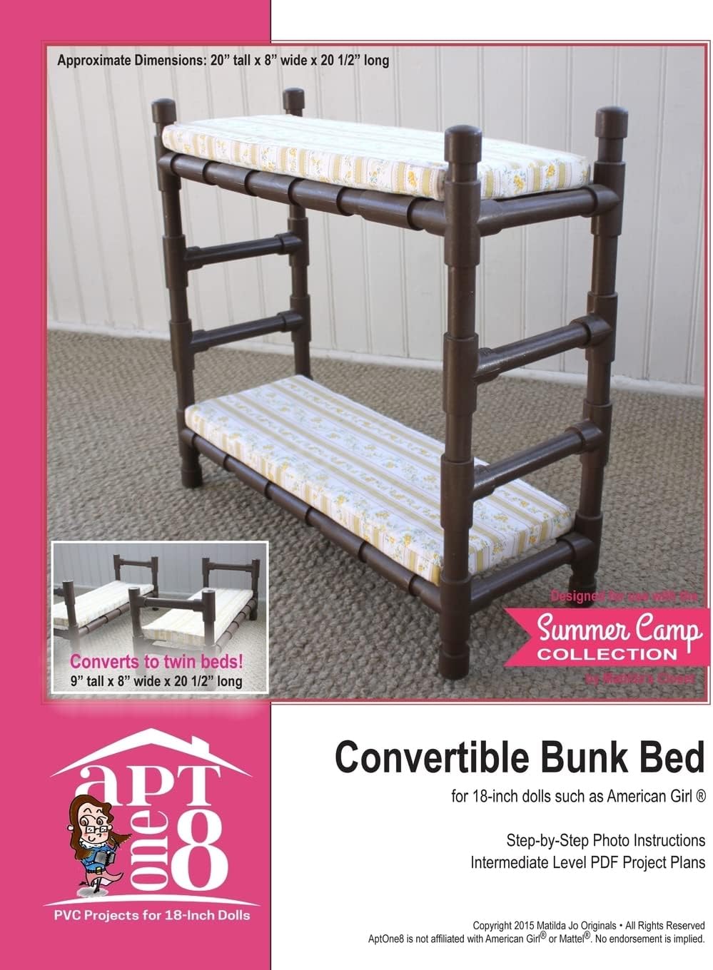 Convertible Bunk Bed: Intermediate-Level PVC Project for 18-inch Dolls (AptOne8 PVC Project Patterns by Matilda Jo Originals)