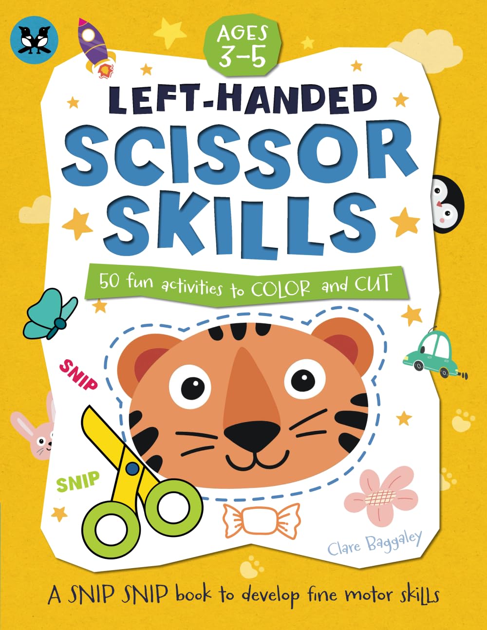 LEFT HANDED SCISSOR SKILLS 50 fun activities to color and cut | AGES 3-5: The workbook to develop your child's fine motor skills | 109 PAGES