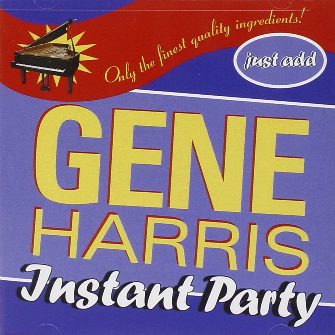 Instant Party: Gene Harris [Audio CD] HARRIS,GENE