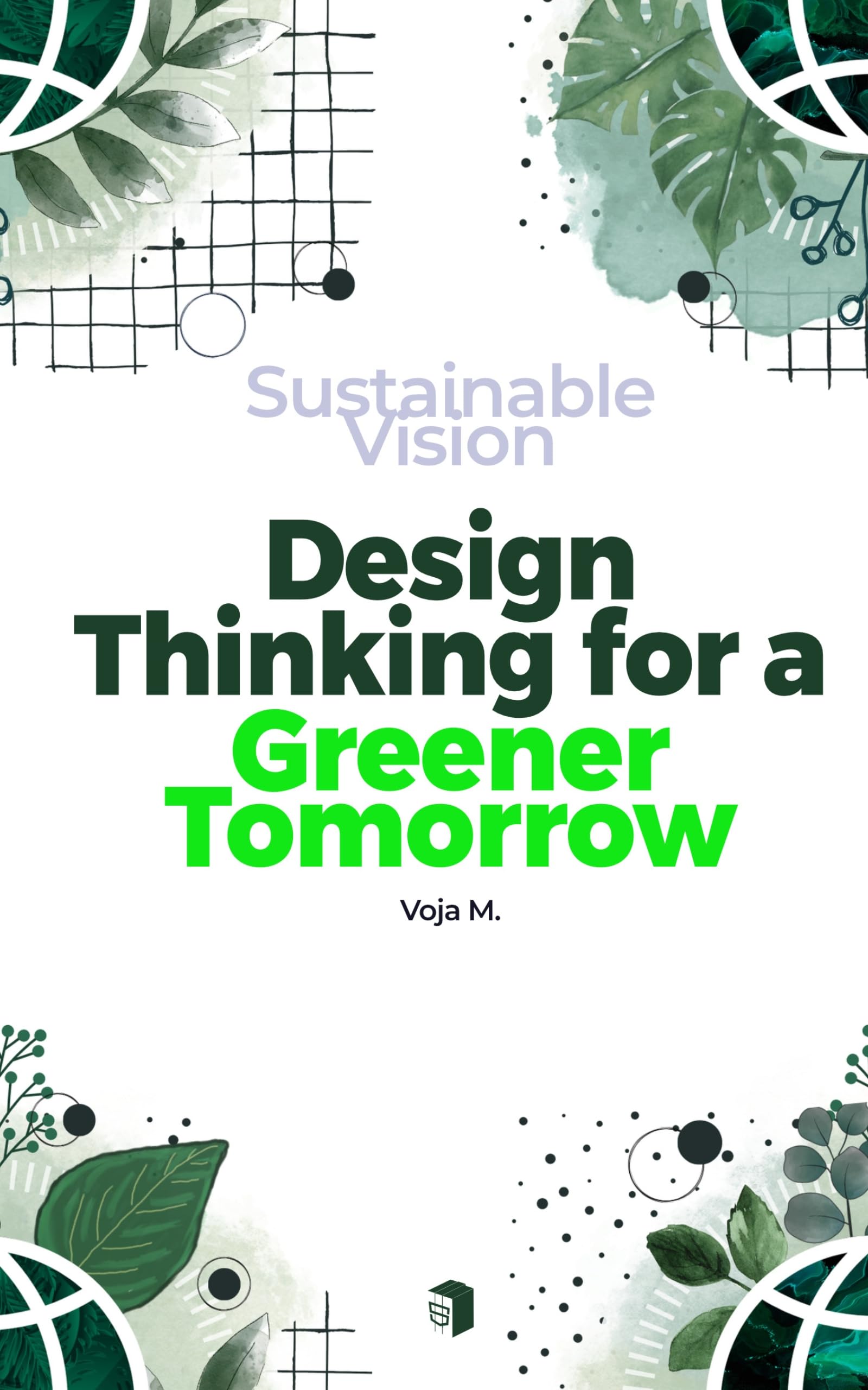 Creative thinking livre pour réinventer le futur du design éthique