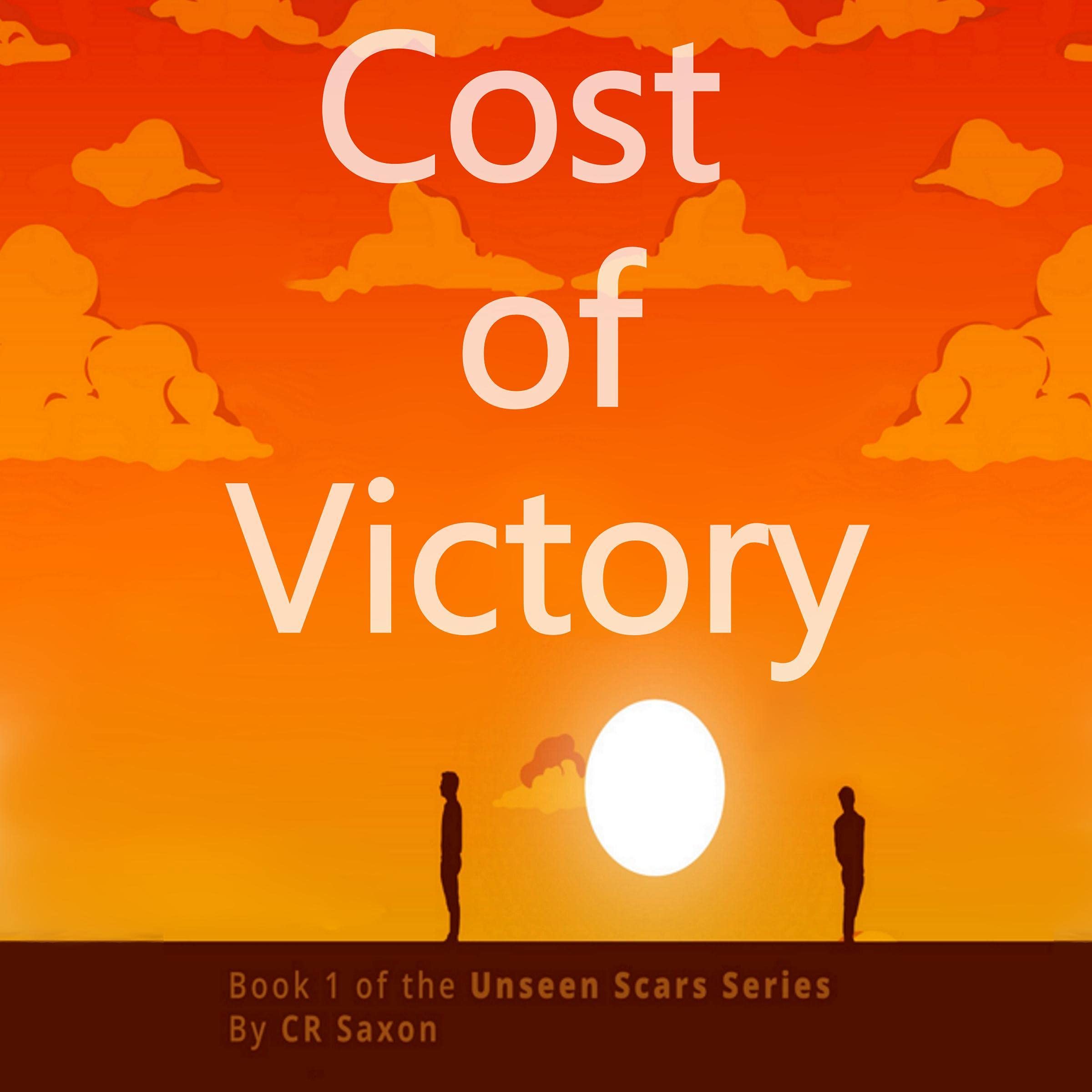 Cover art for Cost of Victory: Unseen Scars, Book 1