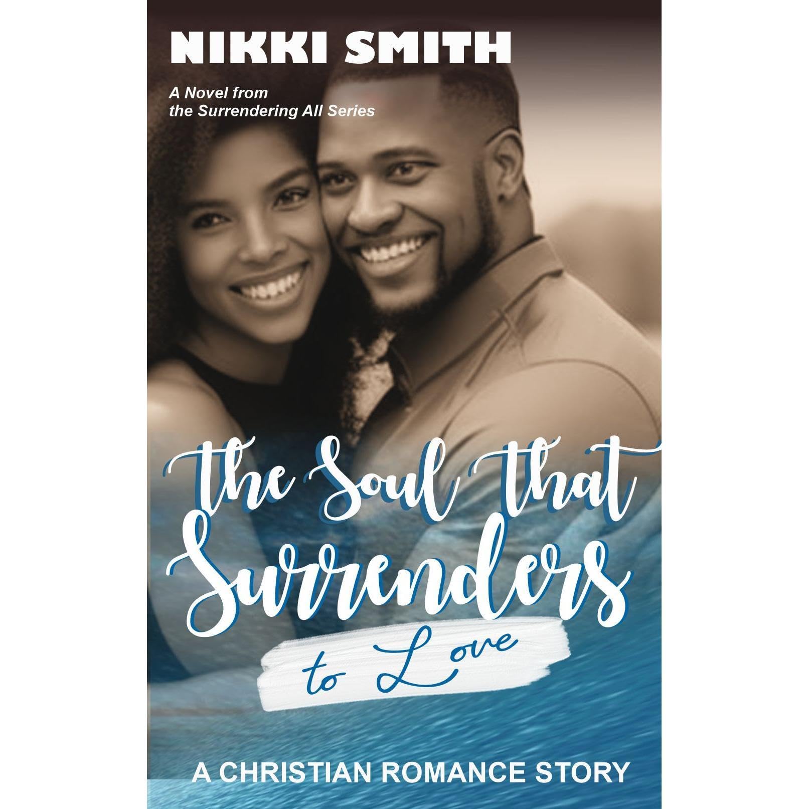 The Soul that Surrenders to Love