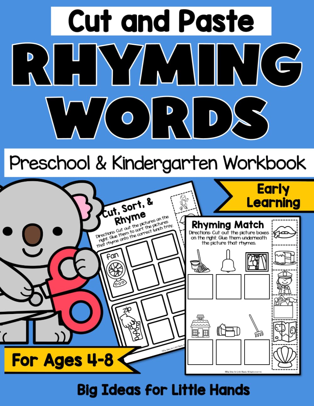 Rhyming Cut and Paste Workbook for Kids Ages 5-8: Fun Picture-to-Picture Rhyming Activity Sheets for Preschool,...