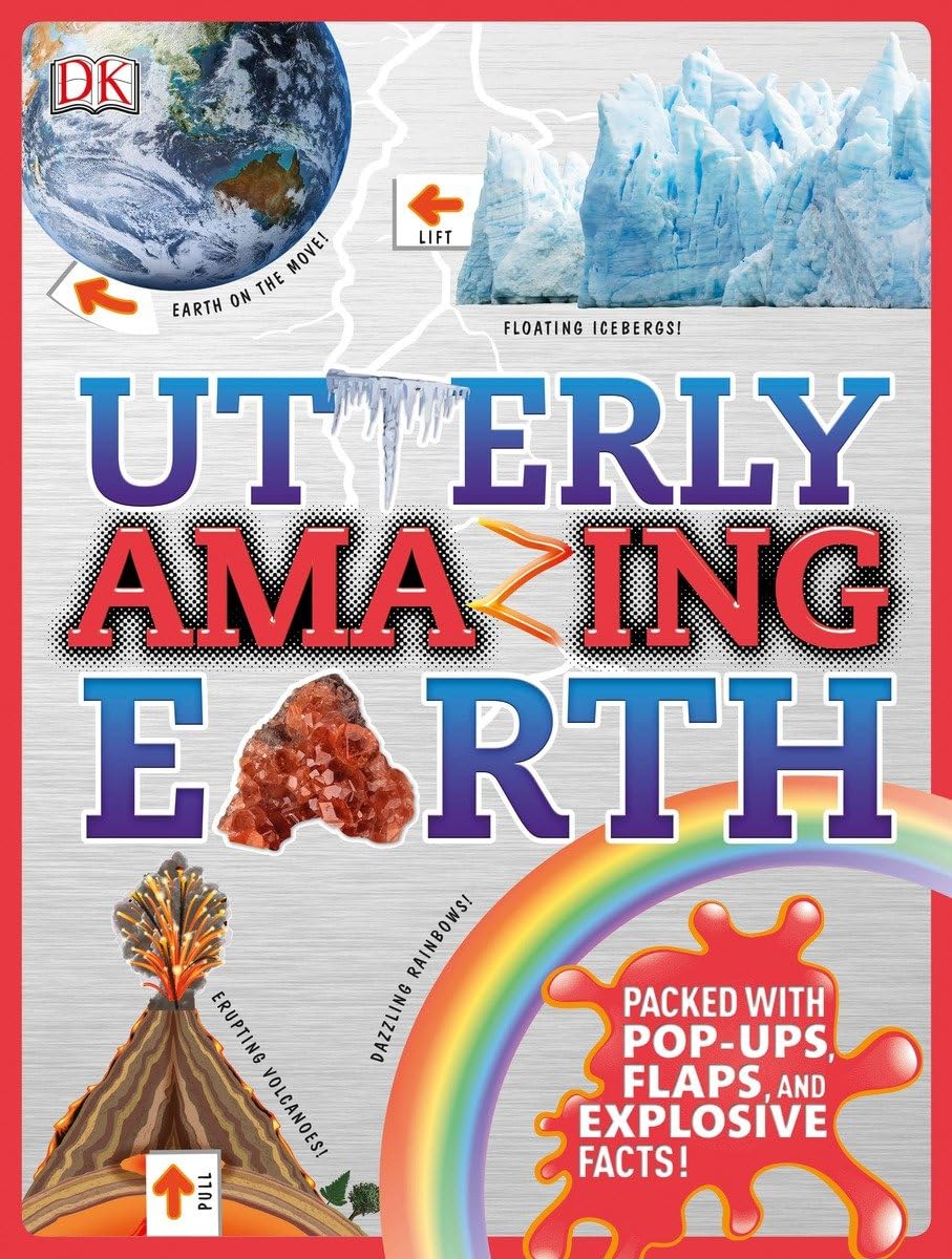Utterly Amazing Earth      Hardcover – Pop up, March 21, 2017