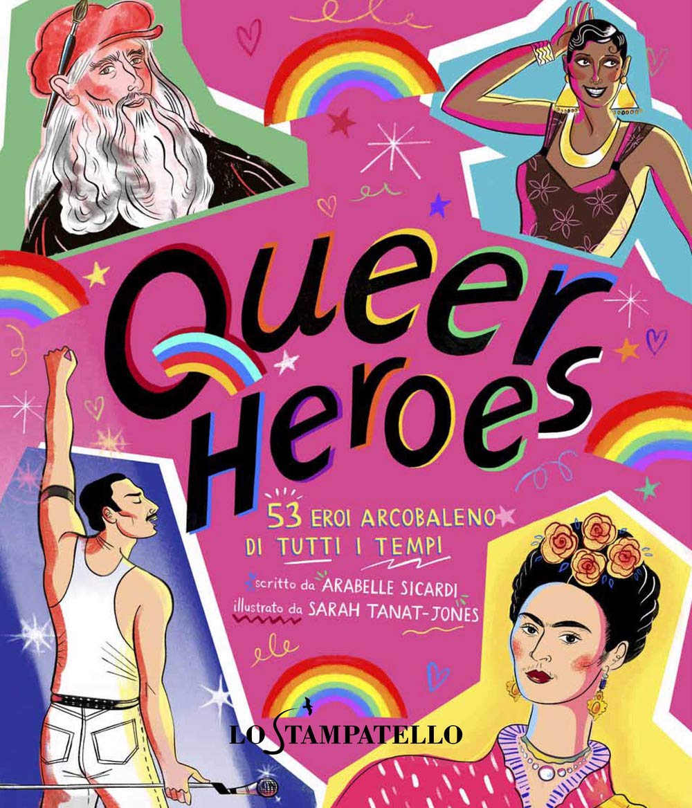 Queer Heroes. 53 Eroi Arcobaleno Di Tutti I Tempi - 4