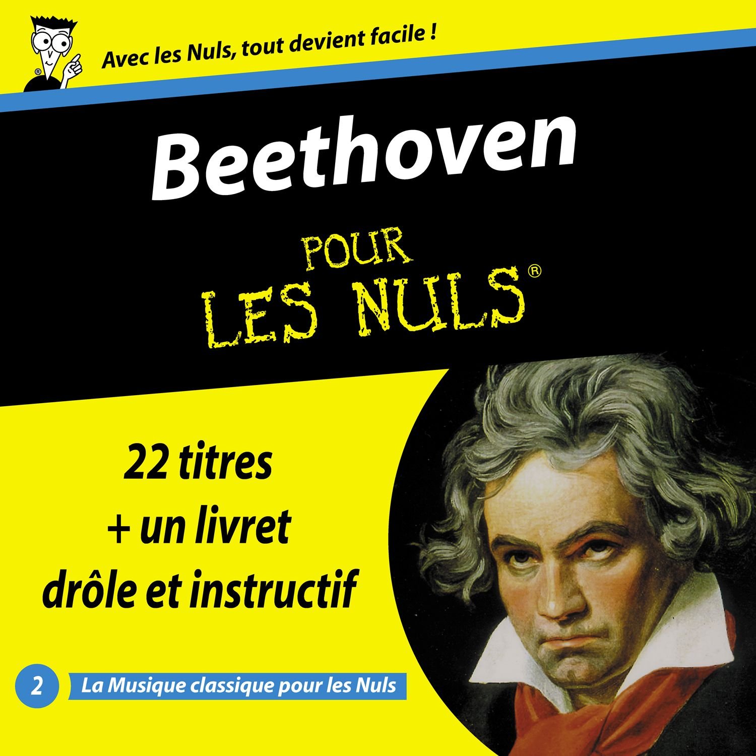 Beethoven Pour Les Nuls [Audio CD] Various Artists and Beethoven