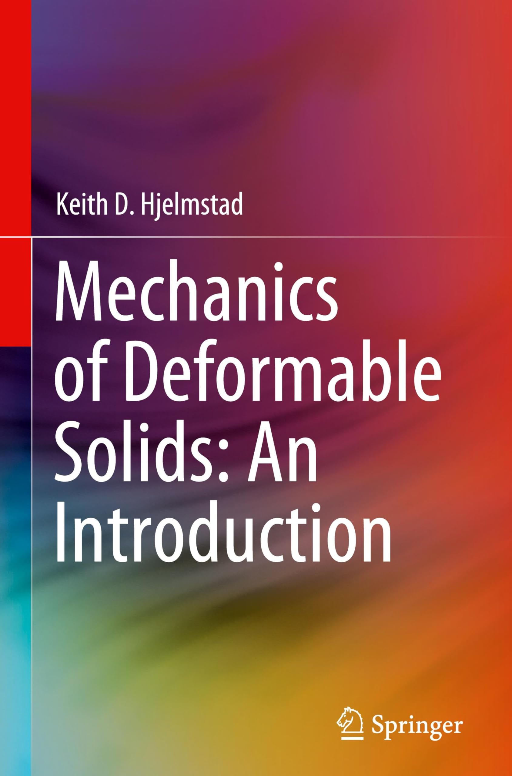 Mechanics of Deformable Solids: An Introduction - 9783031898723