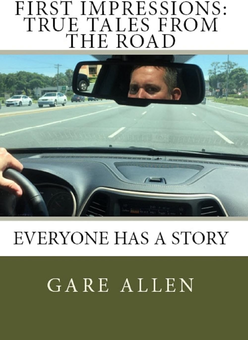First Impressions: True Tales From The Road