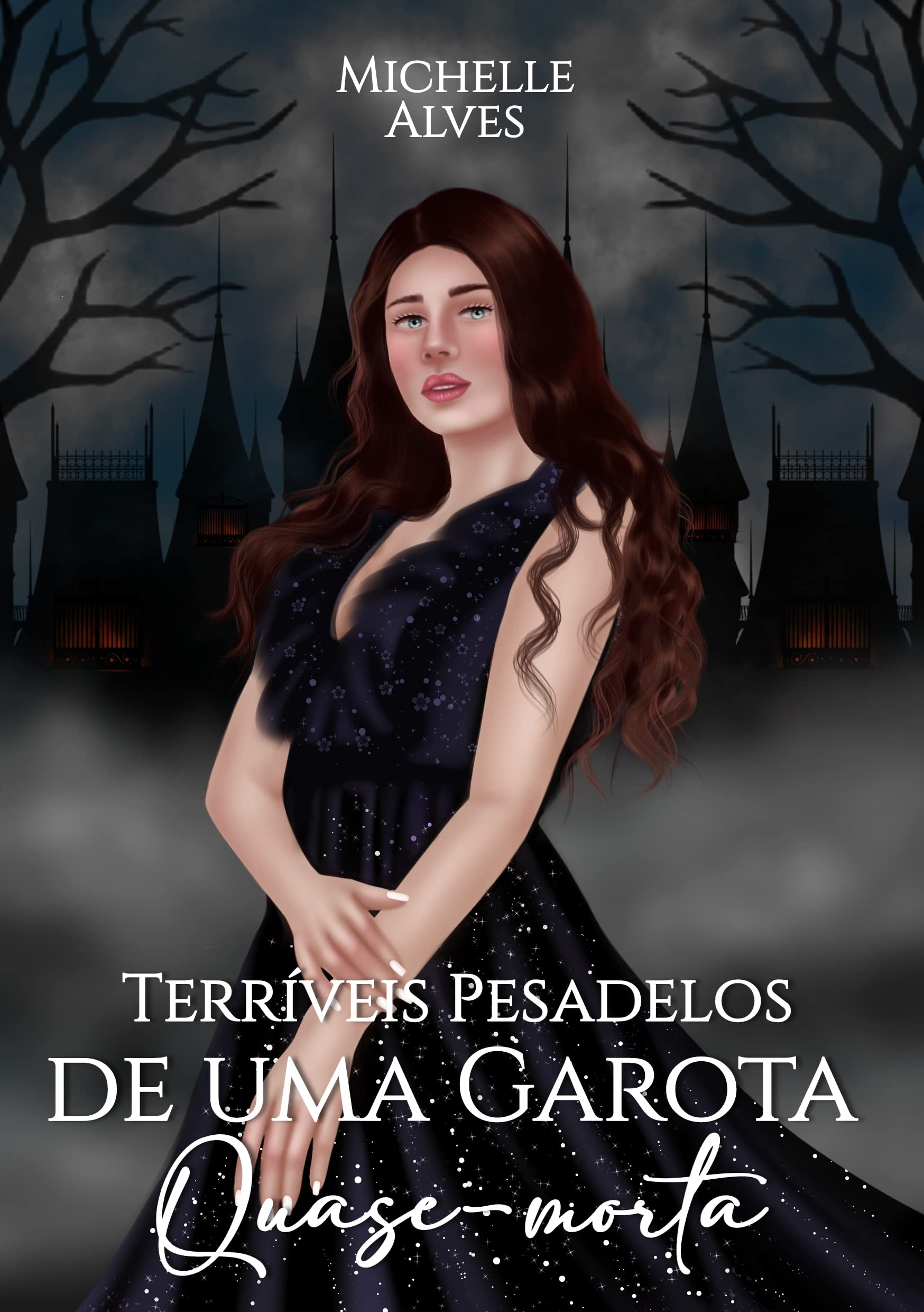 Terríveis Pesadelos de uma Garota Quase-morta