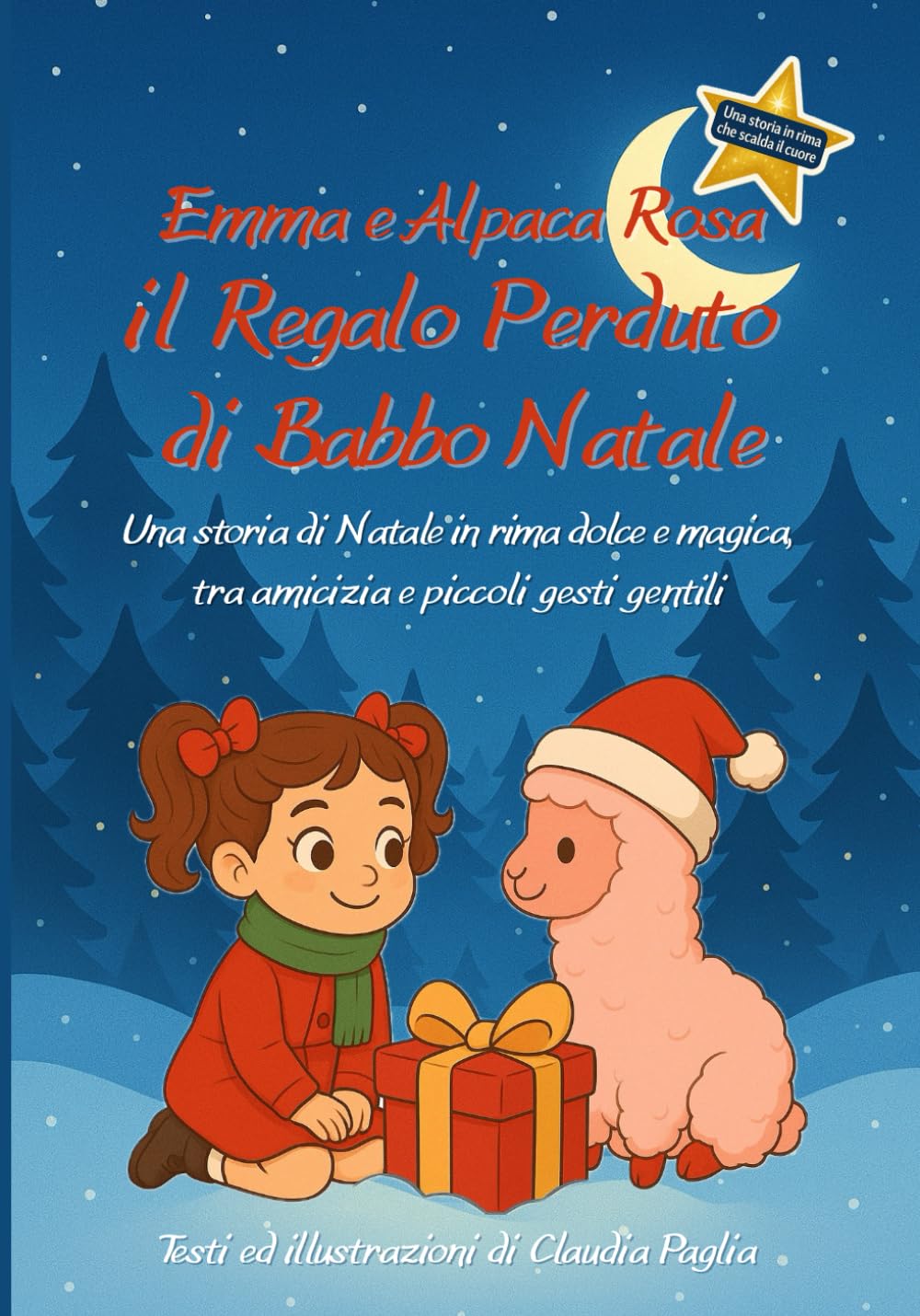 Emma e Alpaca Rosa - il Regalo Perduto di Babbo Natale: Una storia di Natale in rima dolce e magica, tra amicizia e piccoli gesti gentili: 2