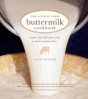 The Animal Farm Buttermilk Cookbook: Recipes and Reflections from a Small Vermont Dairy (English Edition)