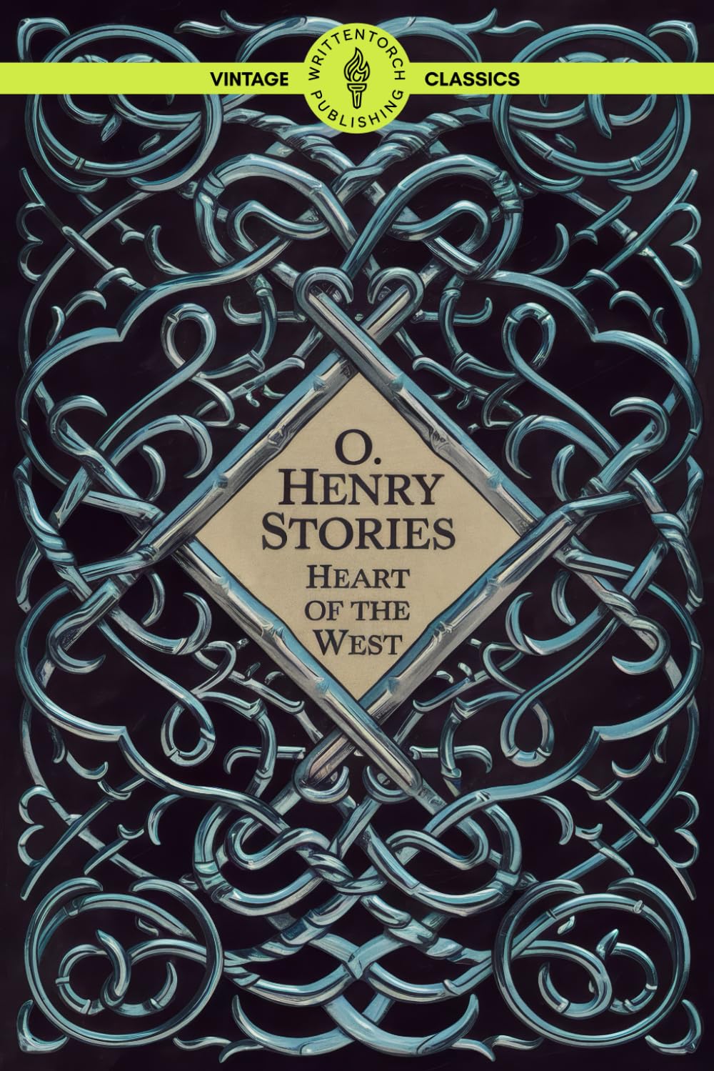O. Henry Stories Heart of the West: A Western Short Story Collection of Love, Adventure, and Outlaws Classic Vintage Literature