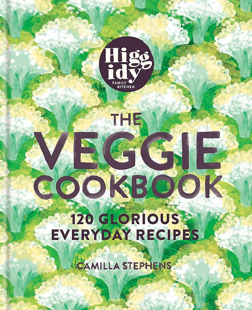 Mitchell Beazley Higgidy – The Veggie Cookbook: 120 glorious everyday recipes