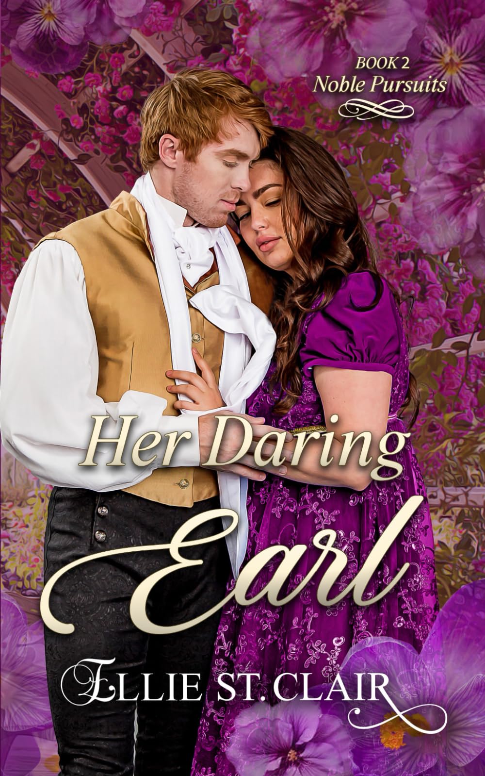 Her Daring Earl: An Enemies-to-Lovers Regency Historical Romance: 2 (Noble Pursuits)