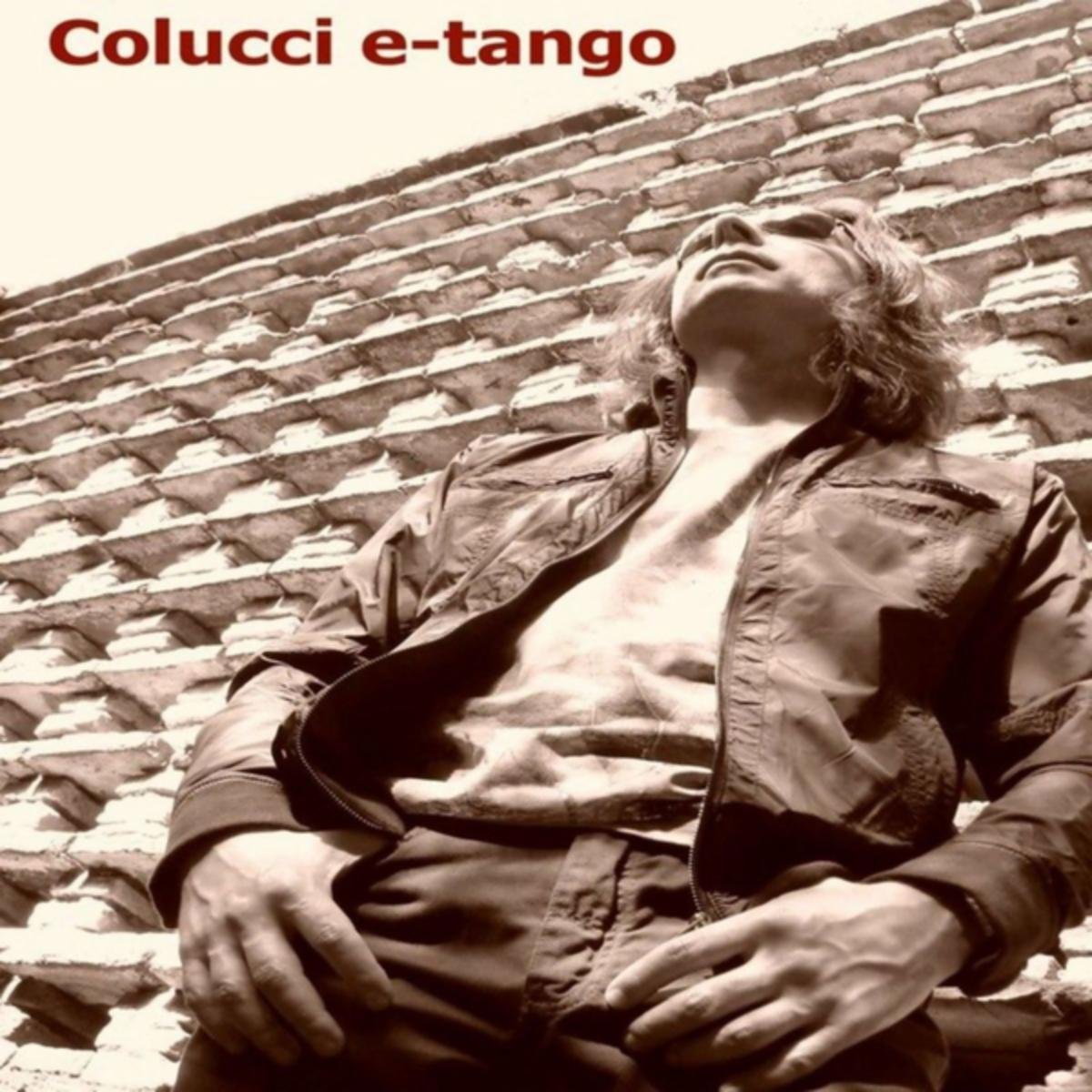 Colucci E-Tango [Explicit]