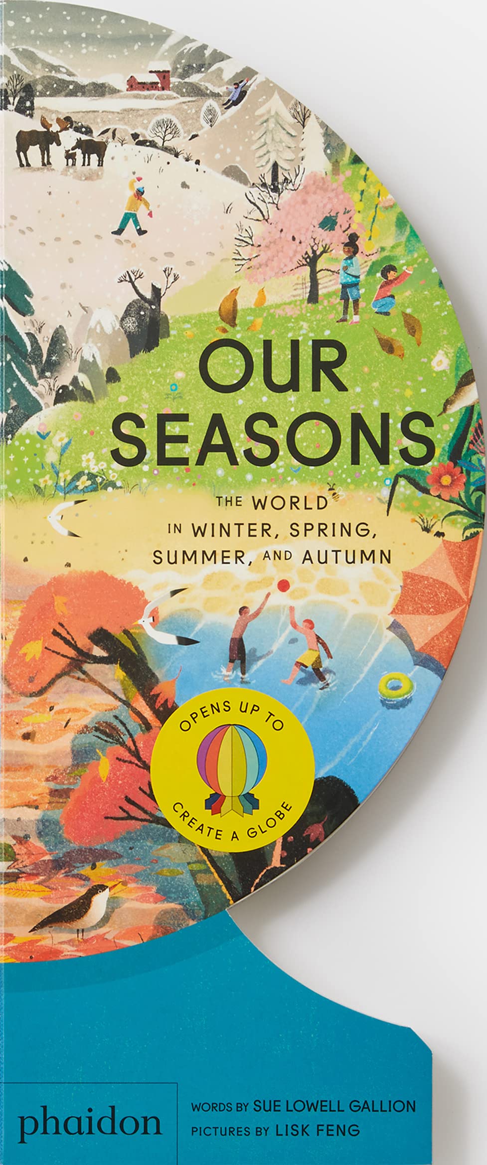 Our Seasons by Sue Lowell Gallion, Lisk Feng - 9781838664329